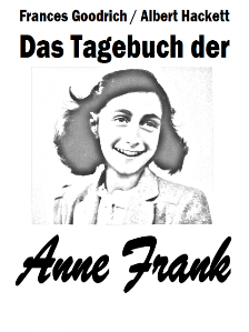 Das Tagebuch der Anne Frank